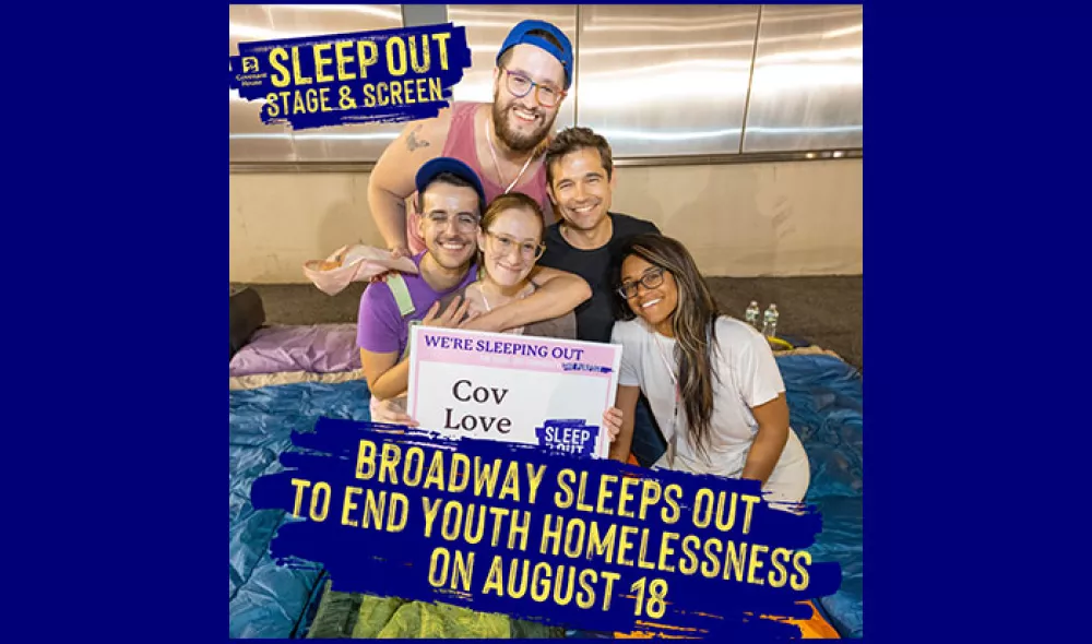 Covenant House Stage & Screen Sleep Out Volunteers